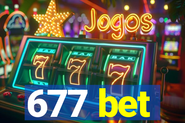 677 bet